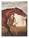 George Stubbs, 1724-1806 George Stubbs, 1724-1806