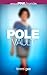 Pole Vault (Mannequin Trans...