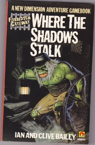 Where the Shadows Stalk (A Magnet Book)