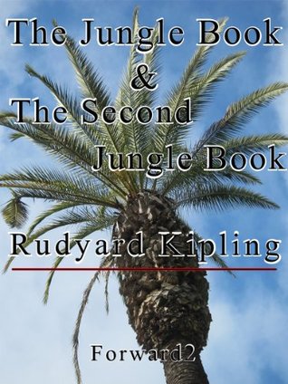 The Jungle Book & The Second Jungle Book