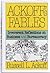 Ackoff's Fables by Russell L. Ackoff