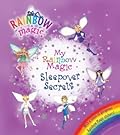 My Rainbow Magic Sleepover Secrets