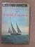 A world of my own: The singlehanded, non-stop circumnavigation of the world in Suhaili