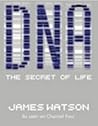 DNA: The Secret o...
