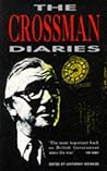 The Crossman Diaries