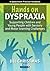 'Hands on' Dyspraxia