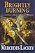 Brightly Burning (Valdemar)