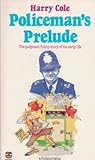 Policeman's Prelude