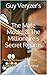 The Male Model & The Millionaire's Secret Rooms (Ghost of Grand Central Stories)