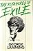 The pleasures of exile by George Lamming