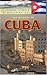 The History of Cuba by Clifford L. Staten