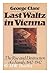 Last waltz in Vienna by George Clare