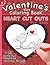 Valentine's Day Coloring Book: Heart Cut Outs For Kids and 21 Coloring Pages
