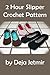 2 Hour Slipper Crochet Pattern
