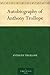 Autobiography of Anthony Trollope
