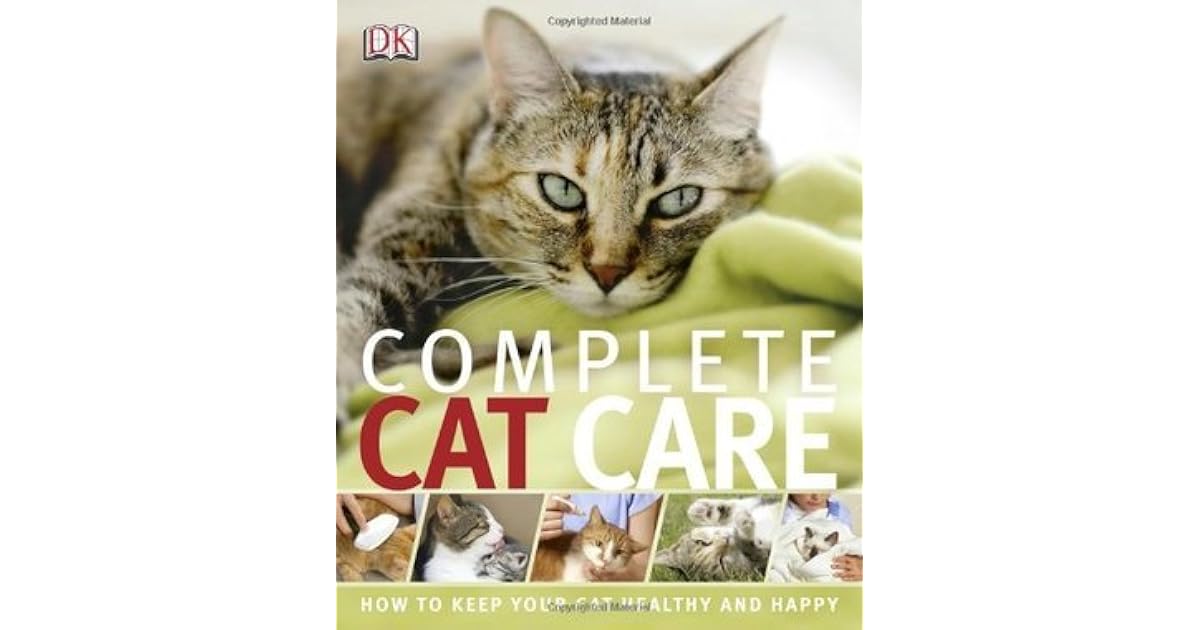 Complete Cat Care by Kim DennisBryan