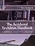 The Accidental SysAdmin Handbook: A handbook for entry level IT professionals (Volume 1)