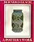Bernard Leach: A Potter's Work