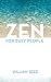 Zen for Busy People