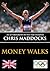 Money Walks