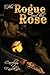 The Rogue and the Rose