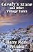 Cavafy's Stone and Other Village Tales