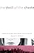 The Thrill of the Chaste by Dawn Eden
