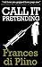 Call It Pretending