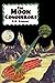 The Moon Conquerors (Annotated)