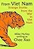 From Viet Nam: Strange Stories from the War in Viet Nam