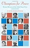 Champions for Peace: Women Winners of the Nobel Peace Prize