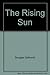 The Rising Sun