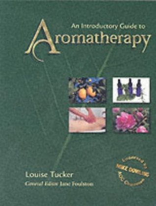 An Introductory Guide to Aromatherapy (Paperback)