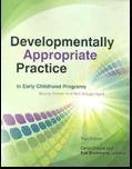 Developmentally Appropriate Practice in Early Childhood Programs Serving Children from Birth Through Age 8 (Paperback)