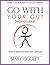Go With Your Gut: How To Ma...