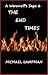 The End Times (A Werewolf's...