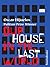 Our House in the Last World by Oscar Hijuelos