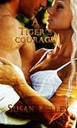 A Tiger's Courage