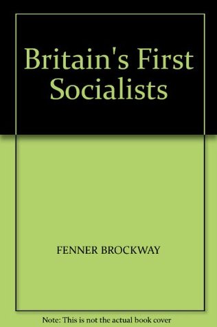 Britain's First Socialists (Paperback)