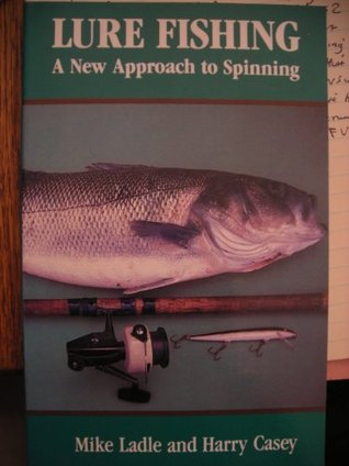 Lure Fishing: A New Approach to Spinning