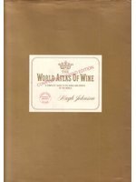 The world atlas of wine: A complete guide to the wines & spirits of the world