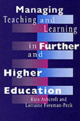 Managing Teaching and Learning in Further and Higher Education (Paperback)
