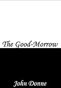 The Good-Morrow