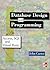 Database Design and Programming with Access, SQL and Visual Basic
