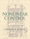 Nonlinear Control by Hassan K. Khalil