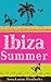 Ibiza Summer by Anna-Lou Weatherley