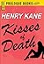Kisses of Death (Prologue B...