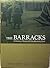 The Barracks: A History of Victory/Collins Barracks