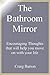 The Bathroom Mirror