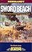 Sword Beach by Tim Kilvert-Jones